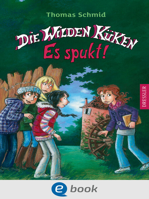 Title details for Die Wilden Küken 4. Es spukt! by Thomas Schmid - Available